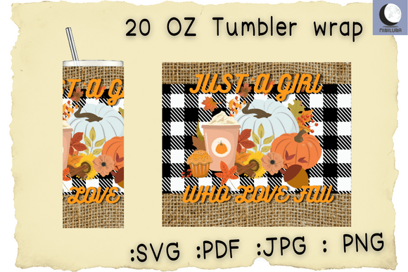 A Craft & Graphics Review: Just a Girl Loves Fall Tumbler Wrap